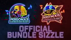 PERSONA 3: DANCING IN MOONLIGHT And PERSONA 5: DANCING IN STARLIGHT Release New Trailers