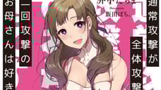 DO YOU LOVE YOUR MOM AND HER TWO-HIT MULTI-TARGET ATTACKS? Gets Anime Adaptation