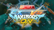 MOBILE SUIT GUNDAM EXTREME VS. MAXI BOOST ON Has Been Confirmed To Release In July