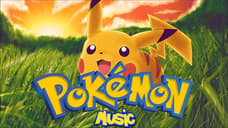 POKEMON: LET'S GO, PIKACHU! Soundtrack Includes Music From Classic Fan Favorite POKEMON YELLOW