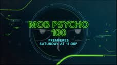 MOB PSYCHO Is Making Its Debut On Toonami Next Week