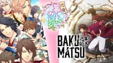 BAKUMATSU: New Series Reveals Episode Number listing!