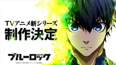 BLUE LOCK Season 3 And Live-Action Film Adaptation Announced For 2026