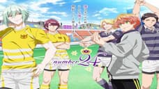NUMBER24: Check Out A New Promo Video For The Upcoming Rugby Anime