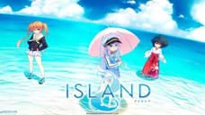 The ISLAND TV Has Revealed A New Visual That Shows Off The Three Heroines