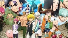 THE SEVEN DEADLY SINS: Anime Series Announces It Will Be Delayed Due To COVID-19
