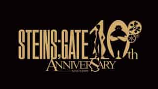 STEINS;GATE Promises 10 Announcements For Its 10th Anniversary