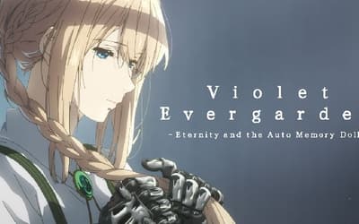 VIOLET EVERGARDEN I: ETERNITY AND THE AUTO MEMORY DOLL Anime Film To Be Screened By Funimation