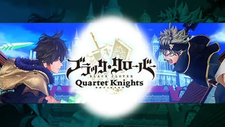 Check Out The New Karna's Revenge Story Mode Trailer For BLACK CLOVER: QUARTET KNIGHTS