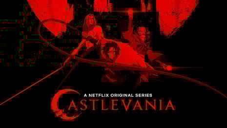 CASTLEVANIA: The Acclaimed Series Has Been Renewed For A Third Season By Netflix