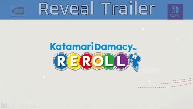 KATAMARI DAMACY REROLL Has Been Announced For The Nintendo Switch And PC