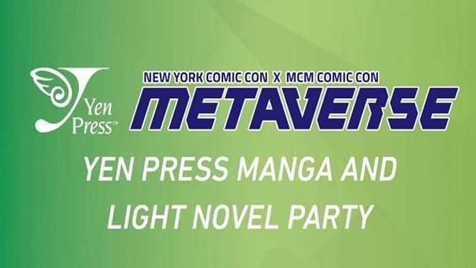 YEN PRESS: The Manga Distribution Company And More Will Be Attending The NYCC Metaverse Event