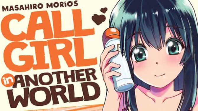 CALL GIRL IN ANOTHER WORLD Manga Coming To North America Next Year!