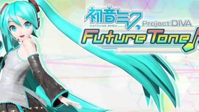 HATSUNE MIKU: PROJECT DIVA FUTURE TONE Coming To Americas And Europe