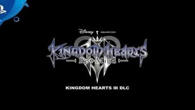 KINGDOM HEARTS III: Re:Mind DLC Has A Special Bonus Surprise For Fans