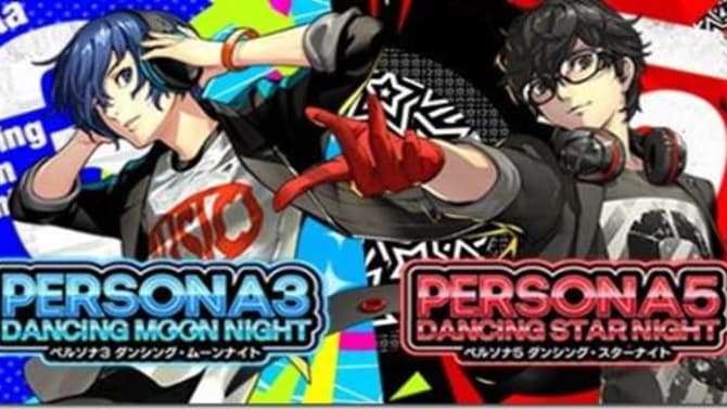 Newest PERSONA Dancing Games Have Been Announced For North America With New Trailers!