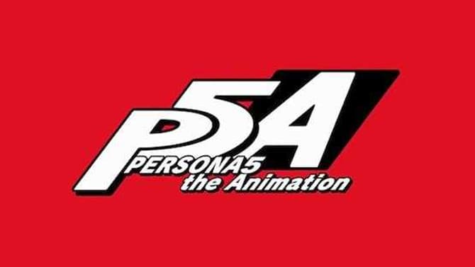 PERSONA5 the Animation Heads to Funimation with English Dub