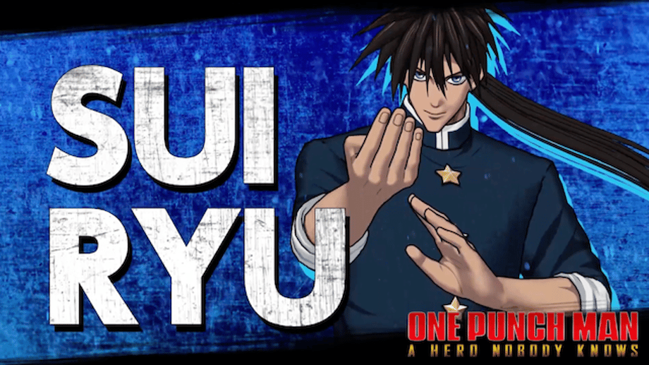 ONE PUNCH MAN: A HERO NOBODY KNOWS - Suiryu Gets Action-Packed Character Trailer; Releases Tomorrow