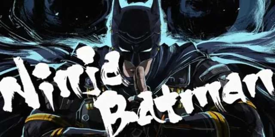 BATMAN NINJA: Manga Series Is Ending Its Serialization