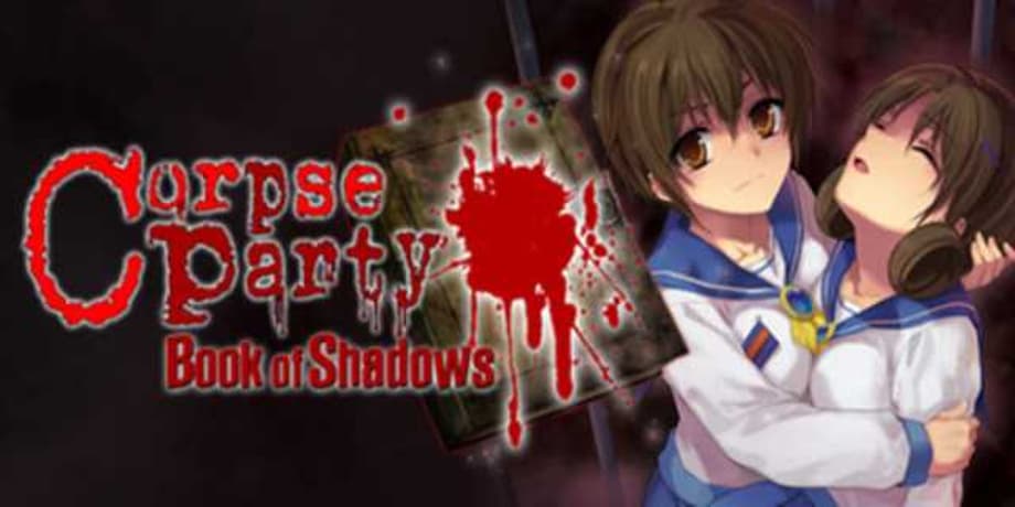 CORPSE PARTY: BOOK OF SHADOWS Reveals Brand New Launch Trailer