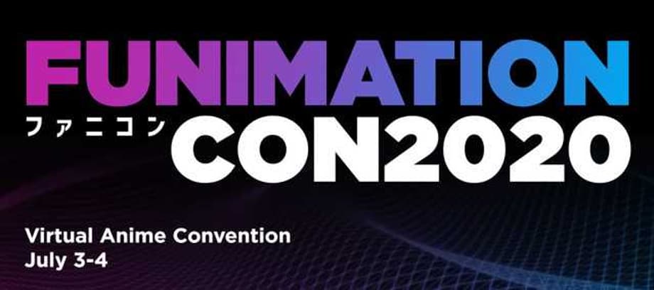 Details For Next Month's Virtual FunimationCon 2020 Event Revealed