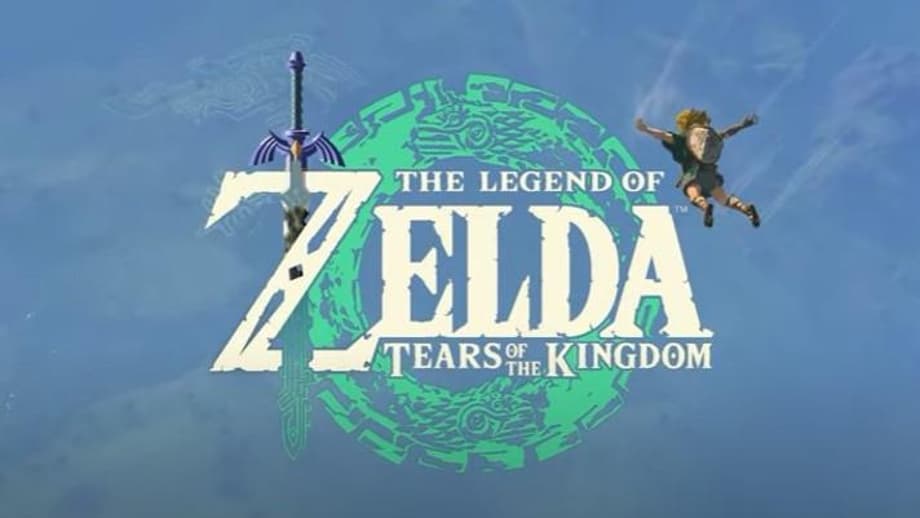 Final Gameplay Trailer Released For THE LEGEND OF ZELDA: TEARS OF THE KINGDOM