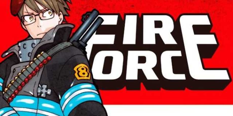 FIRE FORCE: Manga Series Is Approaching Its Conclusion