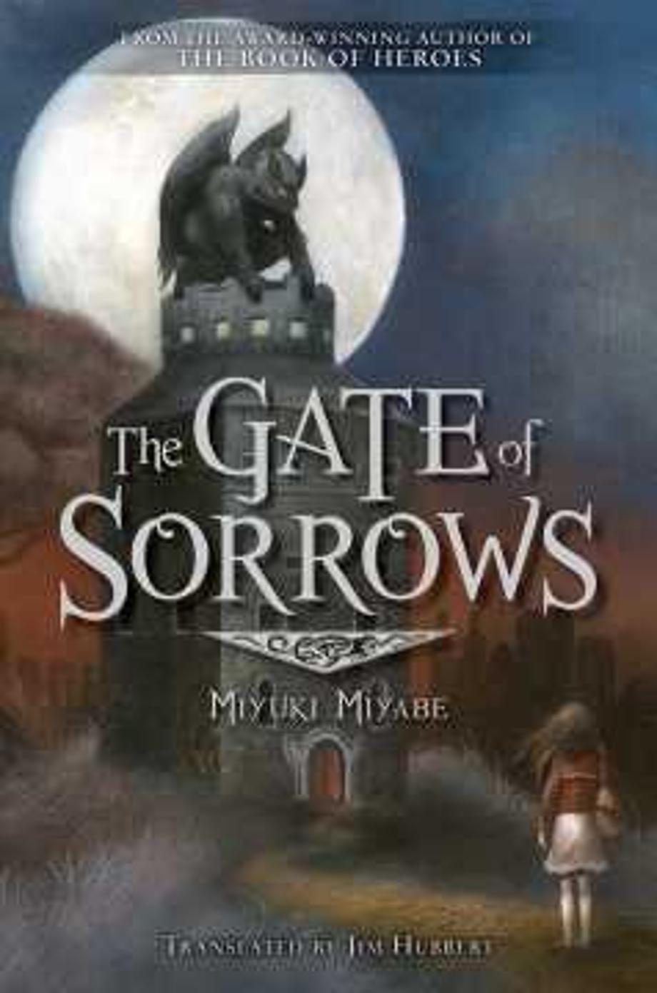 MIYUKI MIYABE's Suspense Thriller GATE OF SORROWS Now Available!
