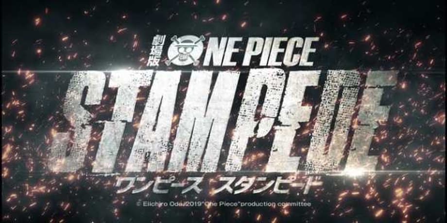 ONE PIECE: STAMPEDE Trailer Shows Off New Theme Song