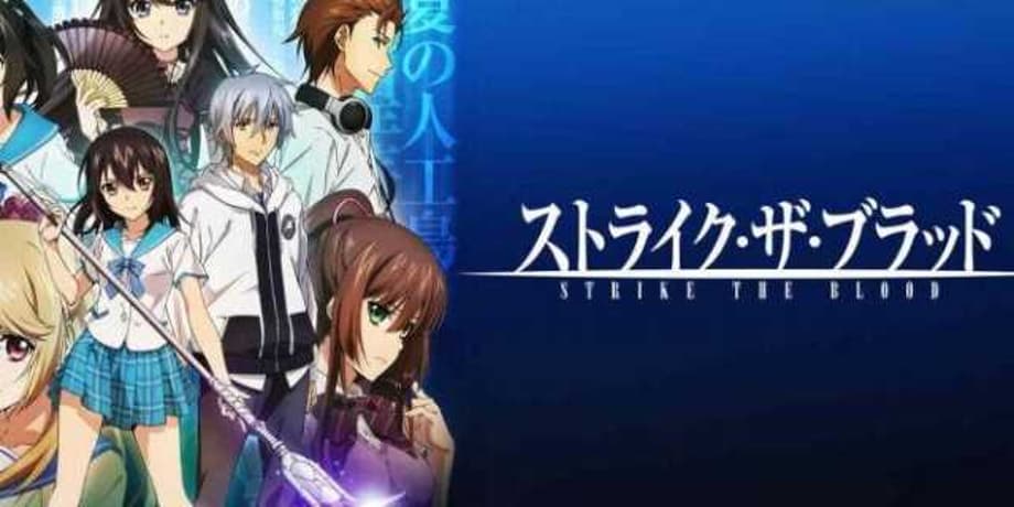 STRIKE THE BLOOD IV: 2nd Part Of OVA Has Been Delayed Due To COVID-19