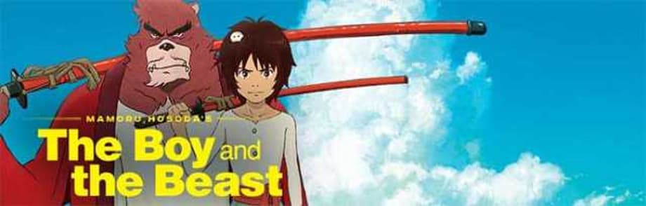 THE BOY AND THE BEAST Now Available PLUS New Interview With Director Mamoru Hosoda!