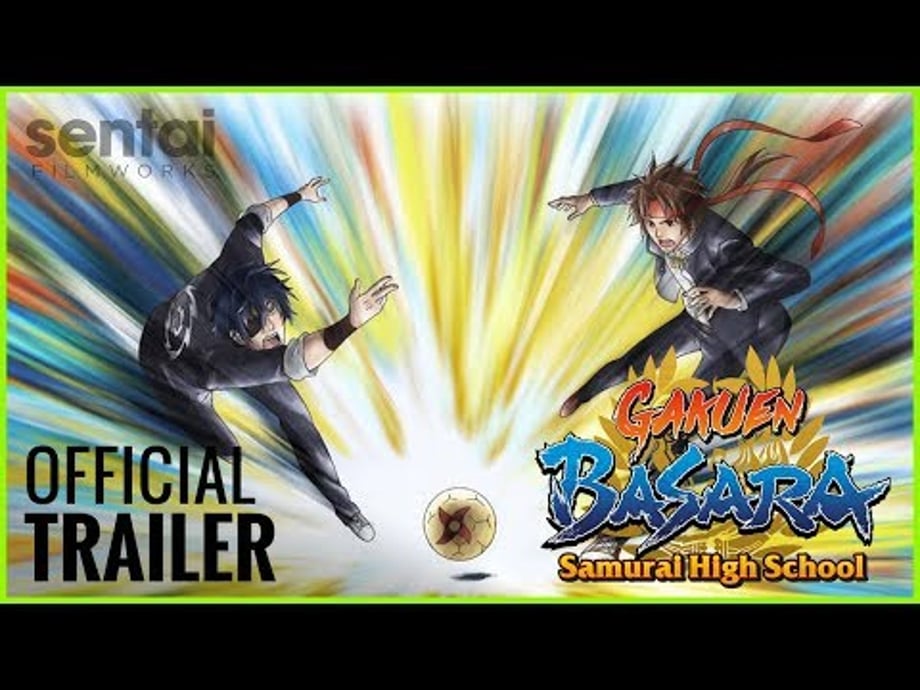 Sentai Filmworks Acquires The License Of GAKUEN BASARA: SAMURAI HIGH SCHOOL Anime
