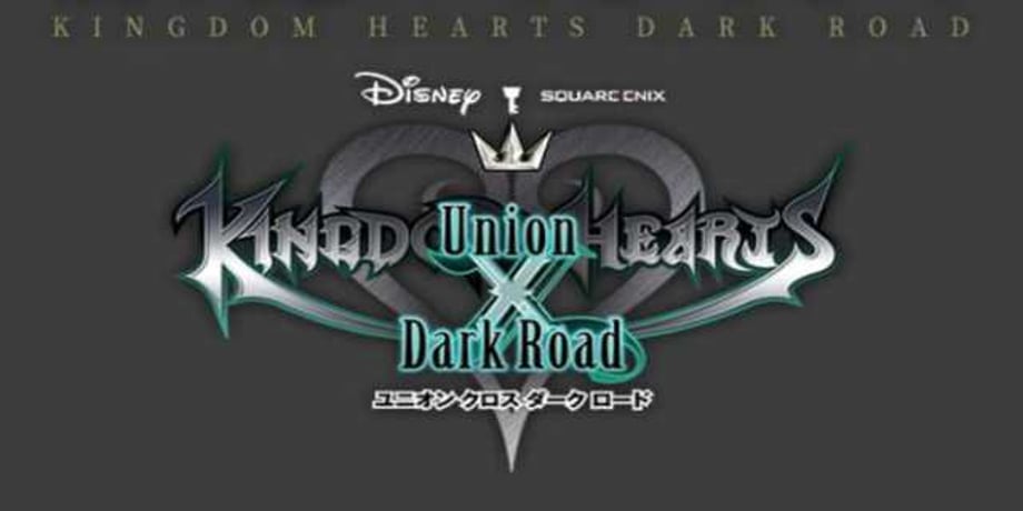 KINGDOM HEARTS: DARK ROAD Announces How The Game Will Be Available