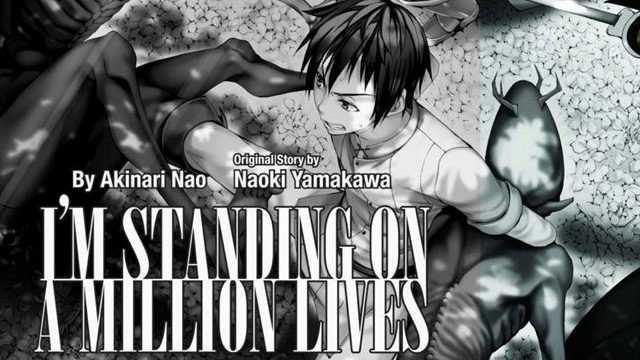 I'm Standing on a Million Lives Manga