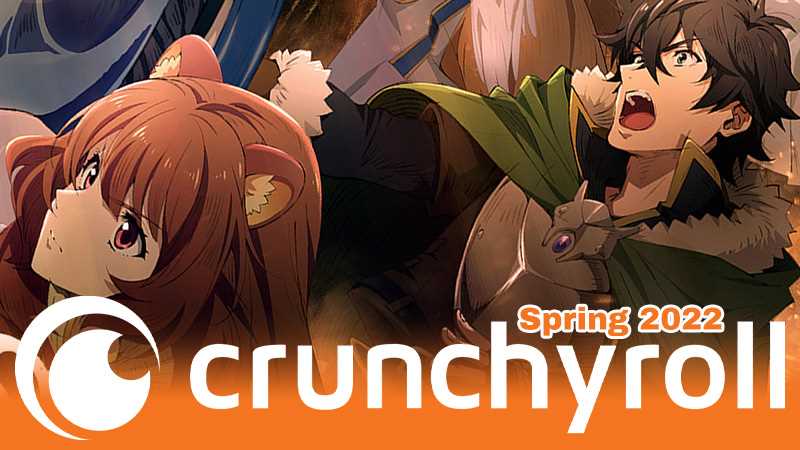 Crunchyroll Reveals Massively Huge Spring 2022 Anime Lineup