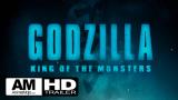 Shonen Trailer/Video - Godzilla: King Of The Monsters - Official San Diego Comic Con Trailer